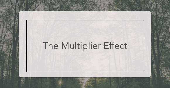 multiplier effect