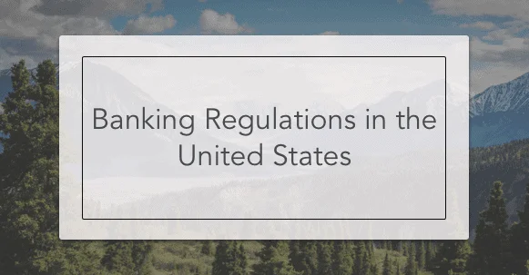 banking regulations in the united states